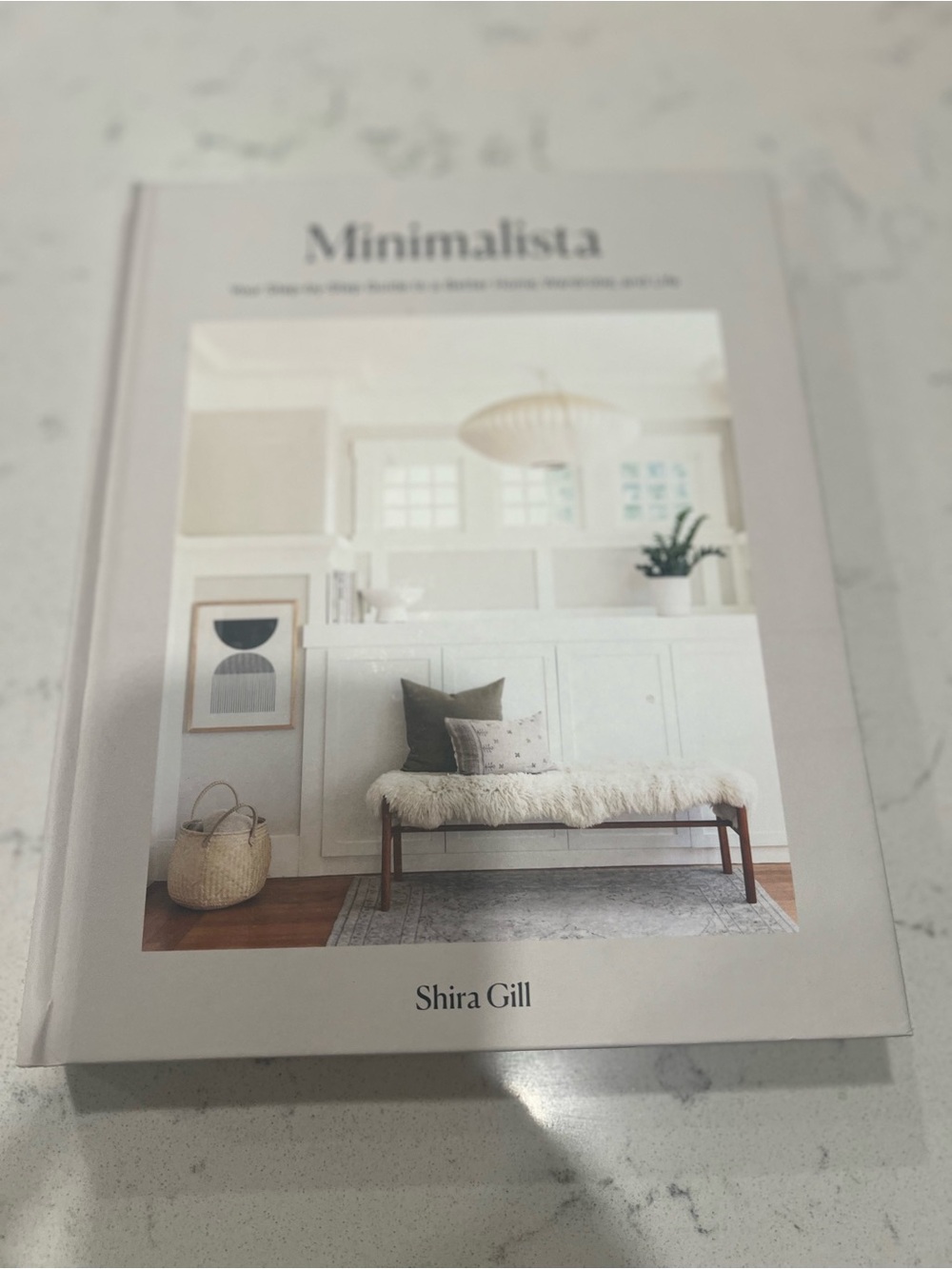 Minimalista by Shira Gill Coffee Table Book